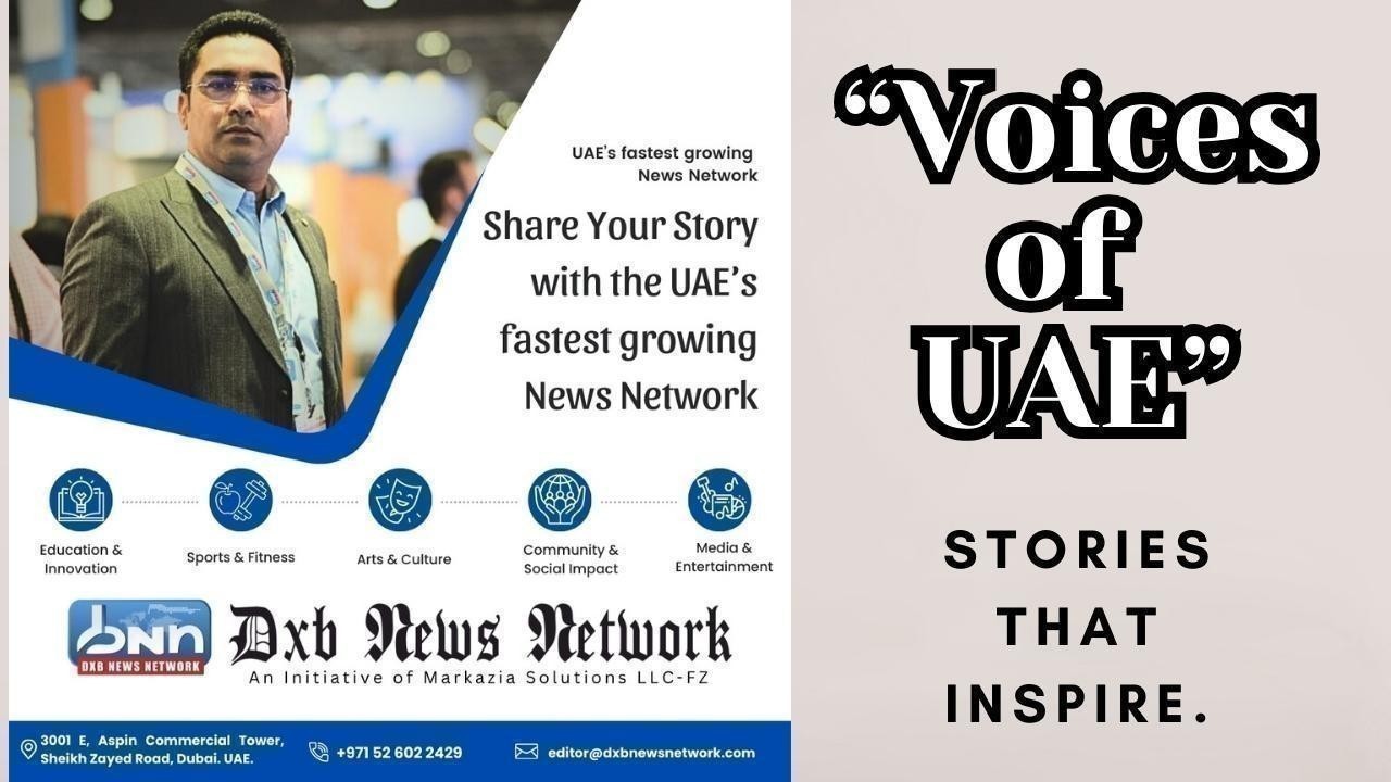 DXB News Network Launches “Voices of UAE: Stories That Inspire” Campaign