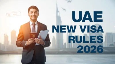 UAE New Visa Rules 2026: Latest Updates for Expats